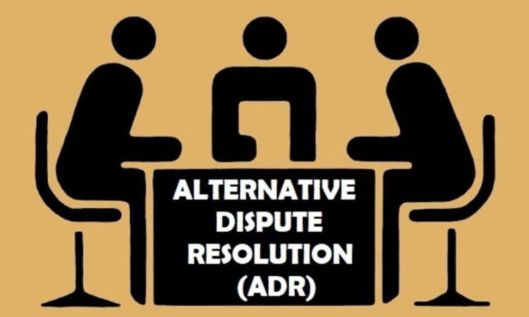 Alternative Dispute Resolution